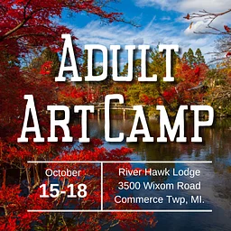 Adult Art Camp at Proud Lake (Bonus Day)