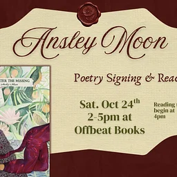 Poetry Signing & Reading: Ansley Moon