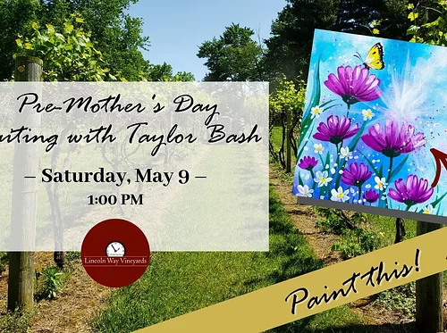 Pre Mother’s Day Painting with Taylor Bash
