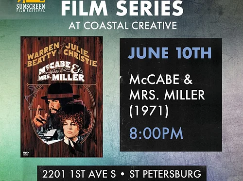 Cult Classic Film Series – McCabe & Mrs. Miller (1971) – FREE Screening