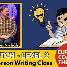 Sketch Level 2 — Writing for a Show (SUN)