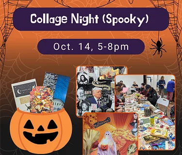 Collage Night (Spooky)