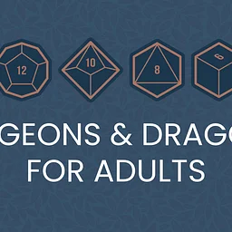 Dungeons & Dragons for Adults