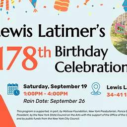 Lewis Latimer's 178th Birthday Celebration
