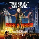 "Weird Al" Yankovic: Bigger & Weirder 2026 Tour