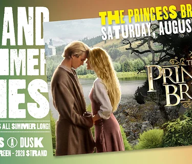 The Princess Bride – Strand Summer Series