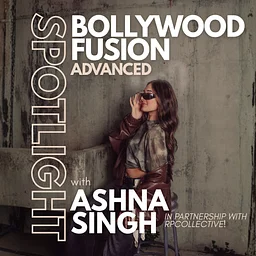 Bollywood Fusion (Adv) with Ashna (RPC)