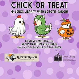 Chick or Treat with Le Petit Ranch