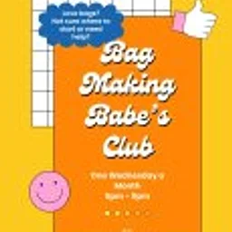 FA2026-10: Bag Making Babe's Club