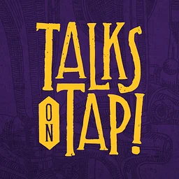 Talks On Tap