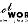 Foot Works Performing Arts Center