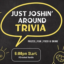 Just Joshin' Around Trivia