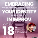 Embracing Your Identity in Improv