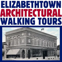Elizabethtown Architectural Walking Tour