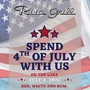4th of July at the Riva Grill