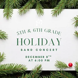 5th & 6th Grade Holiday Band Concert