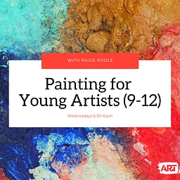 Painting for Young Artists (9-12)