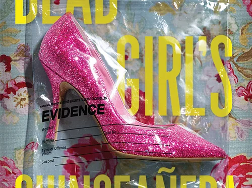 Opening: Dead Girl’s Quinceañera