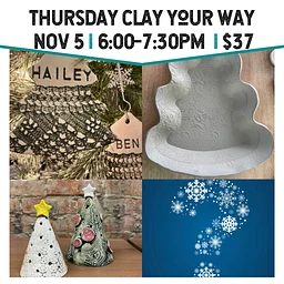 Thursday Clay Your Way