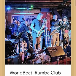 October 11 th Sunday WORLD BEAT: Rumba Club