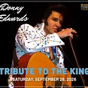 DONNY EDWARDS – TRIBUTE TO “THE KING”
