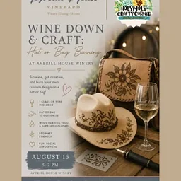 Wine Down & Craft: Hat or Bag Burning at Averill House