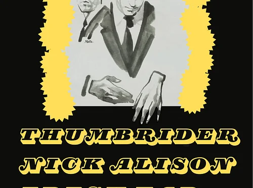 Thumbrider, Nick Allison, Fresh Tar