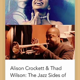 September 26th. Saturday. Alison Crockett and Thad Wilson. The jazz sides of Chaka Khan.