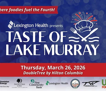 Taste of Lake Murray 2026 | Lake Murray’s Independence Day Celebration Fundraiser