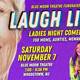 Laugh Lines: Ladies Night Comedy Show