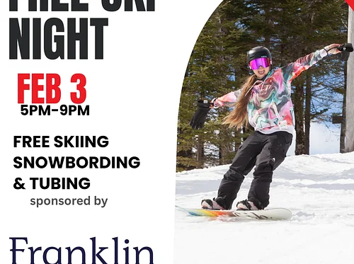 Free Ski Night sponsored by Franklin Savings Bank