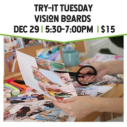 Try It Tuesday: Vision Boards