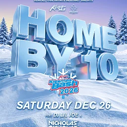 Home By 10 – Kissmas Bash Edition