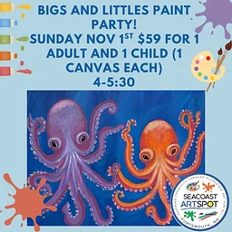 Bigs and Littles Paint Party: Octopi!- 2 for $59