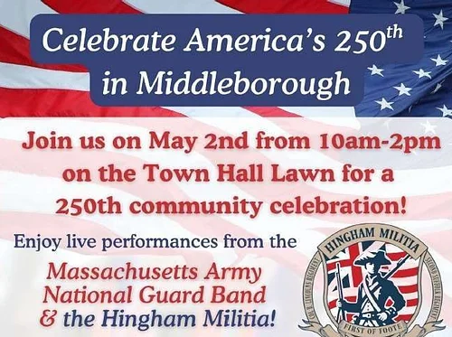Celebrate America’s 250th (Middleborough)