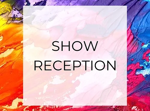 Show Reception – Preliminary To Refined