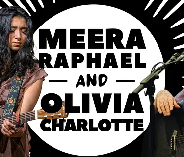 Meera Raphael and Olivia Charlotte