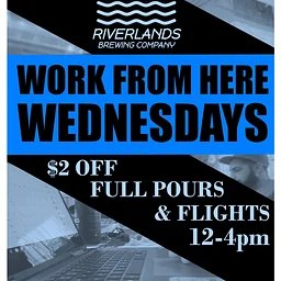 Work From HERE Wednesdays Happy Hour - $2 off full pours/flights