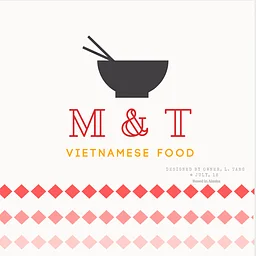 M & T Vietnamese Food