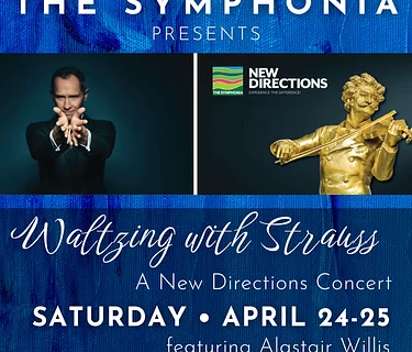 The Symphonia presents "Waltzing with Strauss"