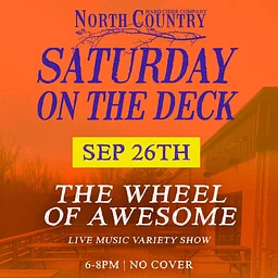 SATURDAY ON THE DECK: THE WHEEL OF AWESOME