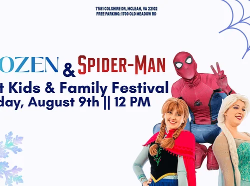 Kids and Family Festival with Frozen and Spider-man