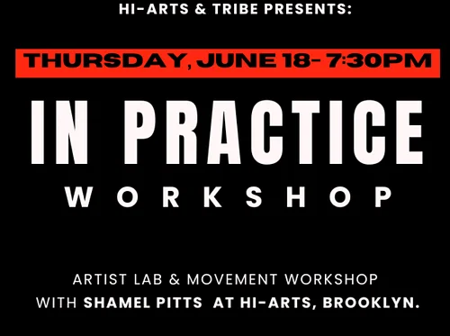 ARTIST LAB | In Practice with Shamel Pitts
