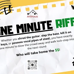 ArtHaus presents the “One-Minute Riff”