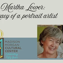 Martha Lower: Legacy of a Portrait Artist