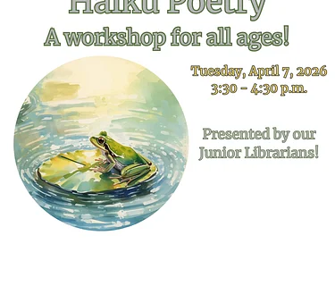 Haiku Poetry for all ages!