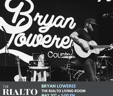 Bryan Loweree in The Rialto Living Room - 05/30/2026