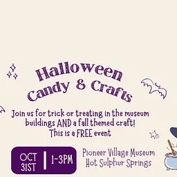 Candy & Crafts: Halloween at Pioneer Village