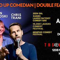 FREE STAND UP COMEDY NIGHT FEATURING: CAITLIN CHECKEROSKI & CHRIS TRANI