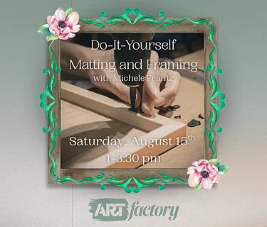 DIY Matting and Framing